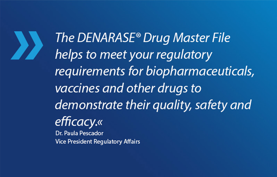 US FDA DMF Support for DENARASE® GMP-grade